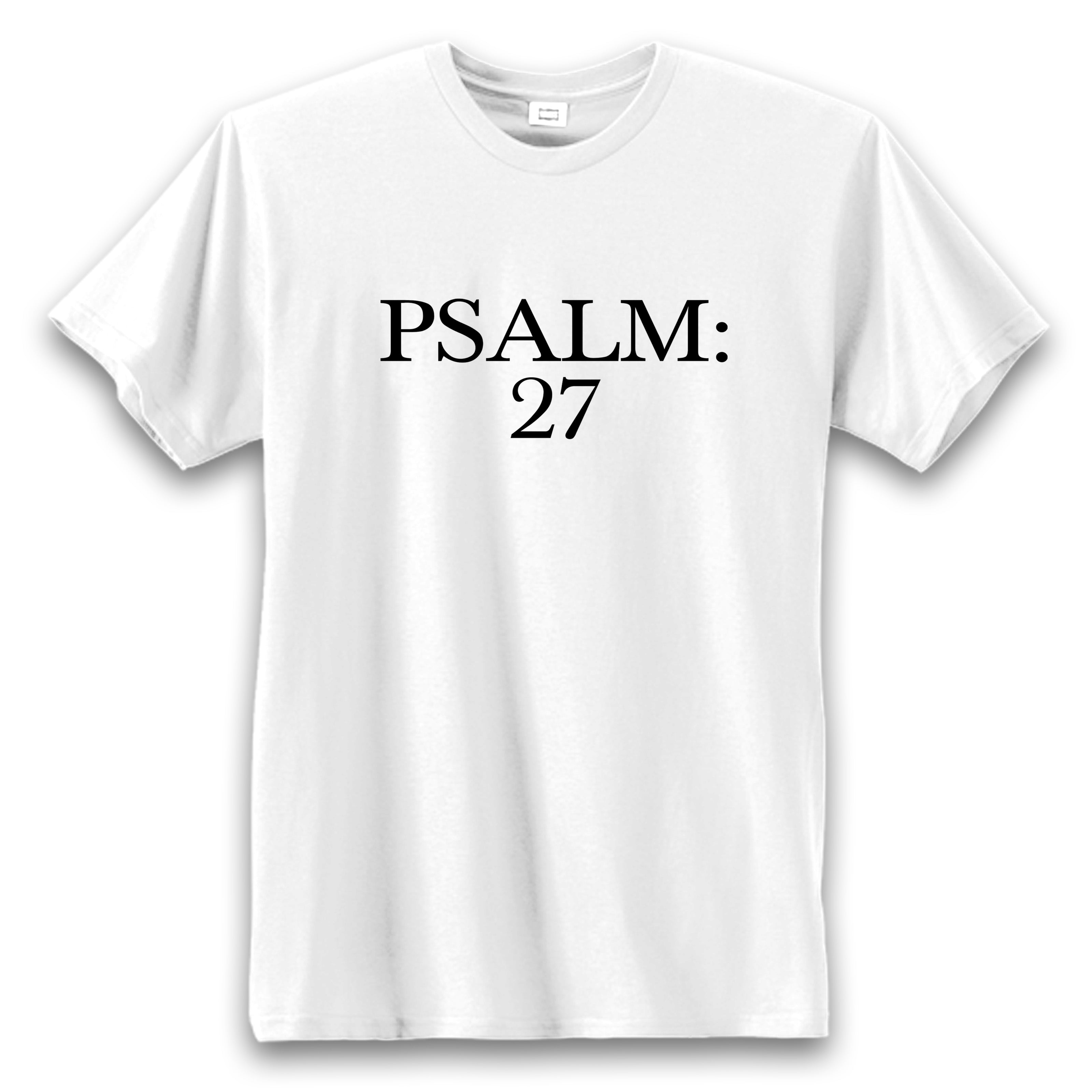 The Psalm 27 Protection - Tshirt - White